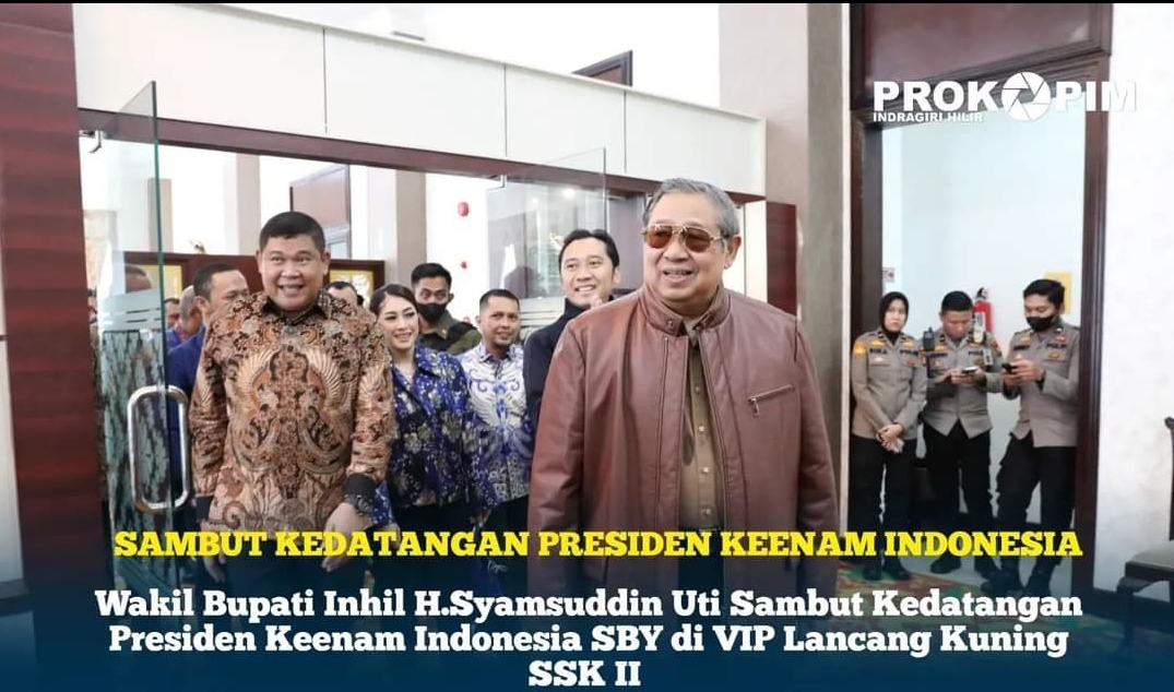 Wabup Inhil Sambut Kedatangan Presiden Indonesia ke Enam
