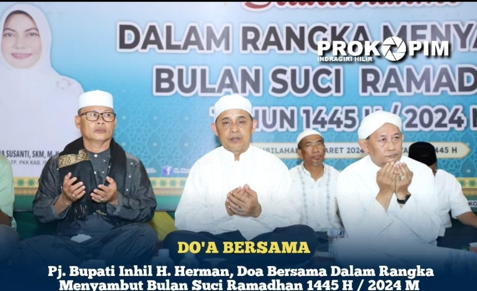 Sambut Bulan Suci Ramadhan, Pj. Bupati Inhil H. Herman Gelar Do'a