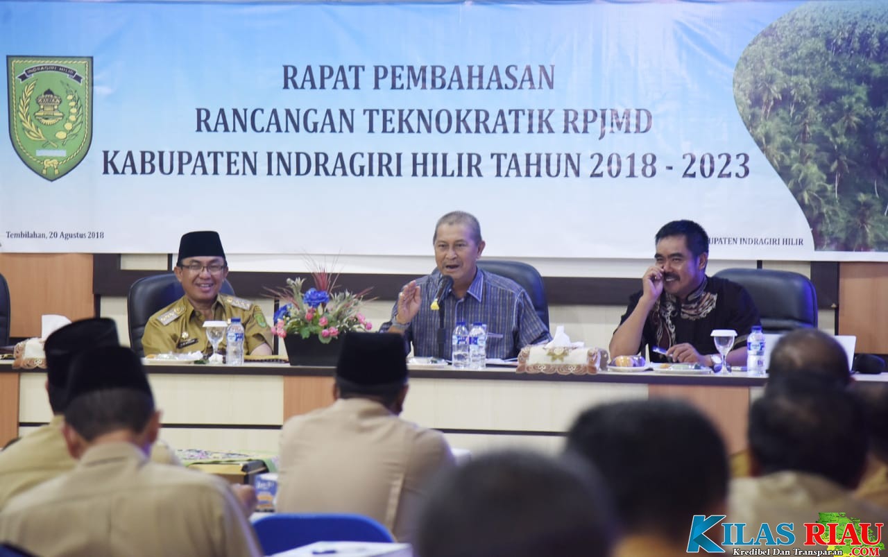 Bupati Inhil Pimpin Rapat Pembahasan Rancangan Teknokratik RPJMD Inhil 2018 - 2023