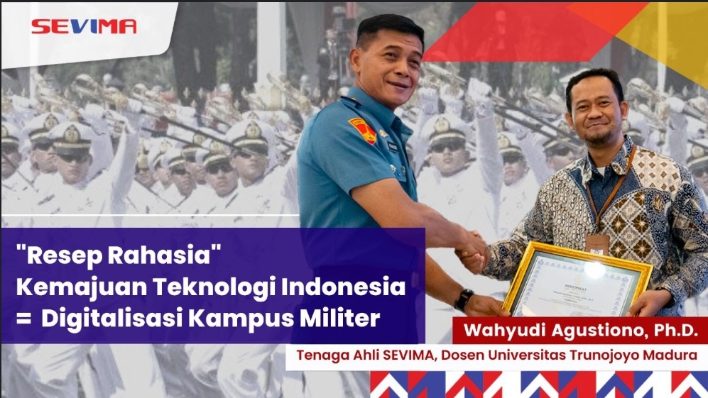 Ini Dia Resep Kemajuan Teknologi Indonesia ala Pakar IT SEVIMA dan Wakil Gubernur Akademi Angkatan Laut!