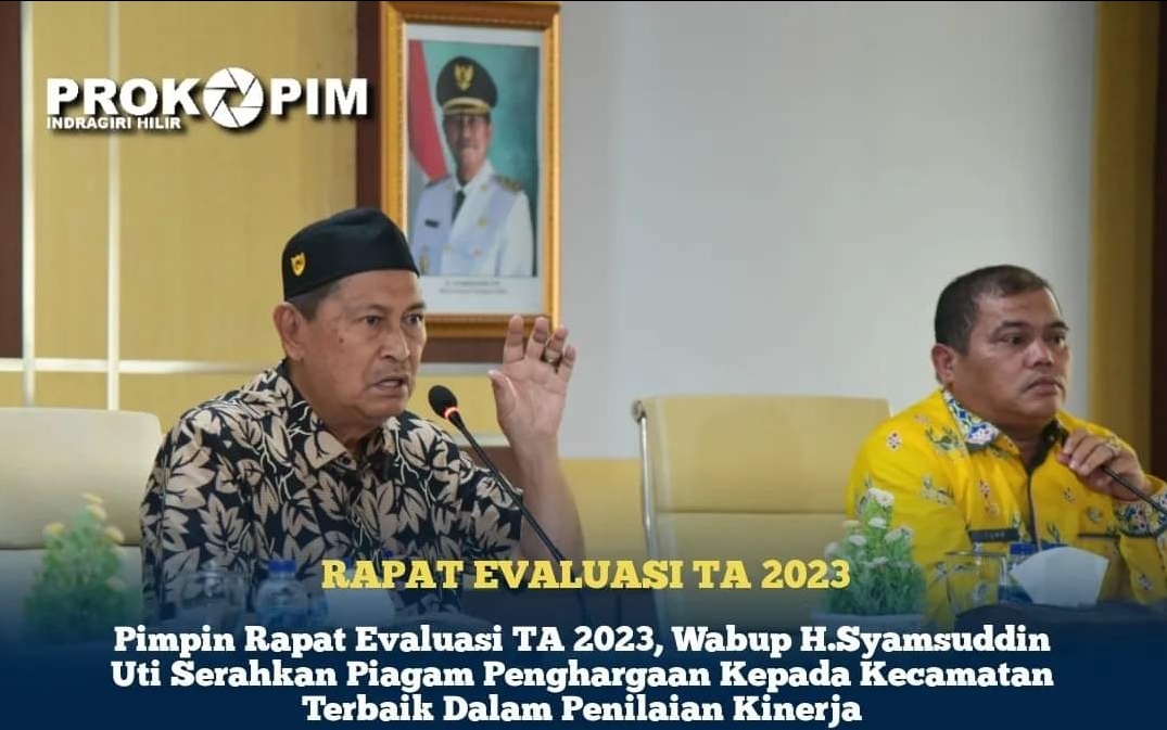 Pimpin Rapat Evaluasi 2023, Wabup Inhi Serahkan Piagam Penghargaan Kepada Kecamatan Terbaik Dalam Penilaian Kinerja