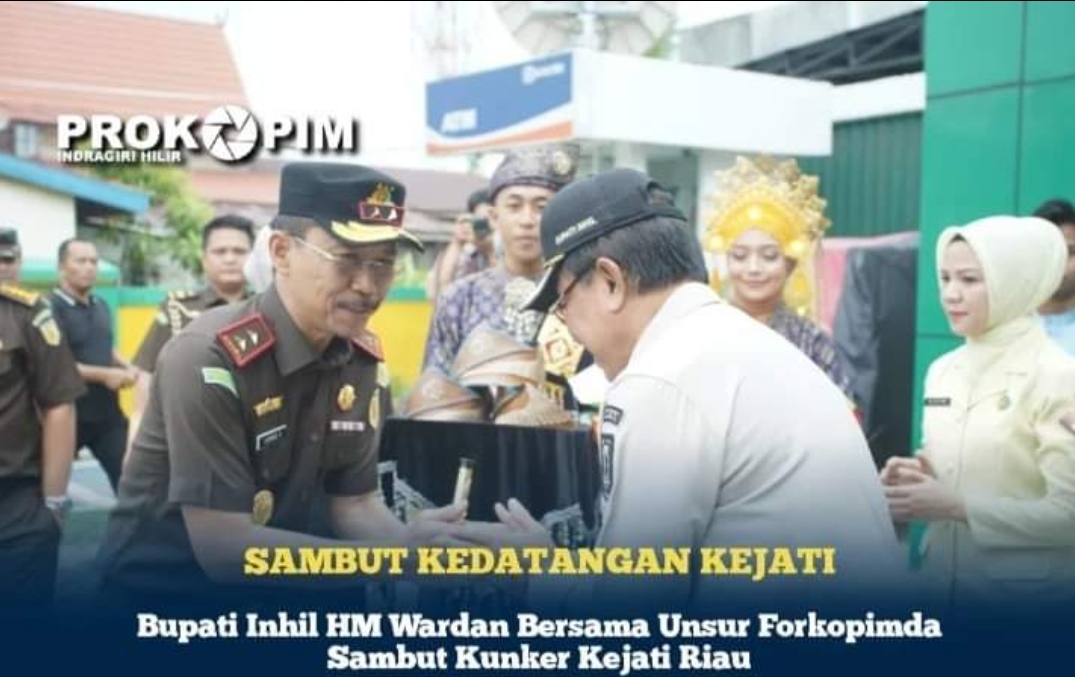 Bupati Inhil HM Wardan Bersama Unsur Forkopimda Sambut Kunker Kejati Riau