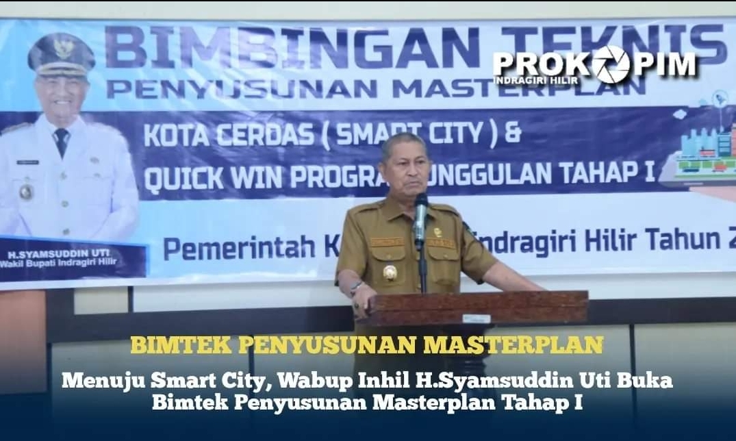 Menuju Smart City, Wabup Inhil Buka Bimtek Penyusunan Masterplan Tahap I