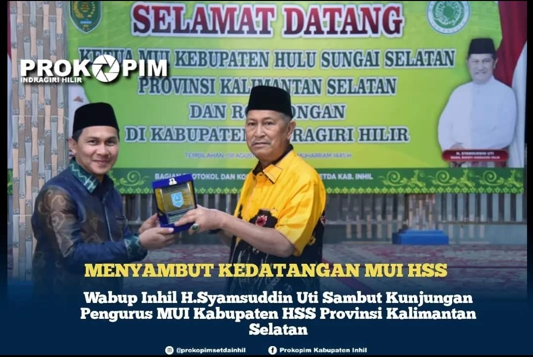 Wabup Inhil Sambut Kunjungan Pengurus MUI Kabupaten HSS Provinsi Kalimantan Selatan