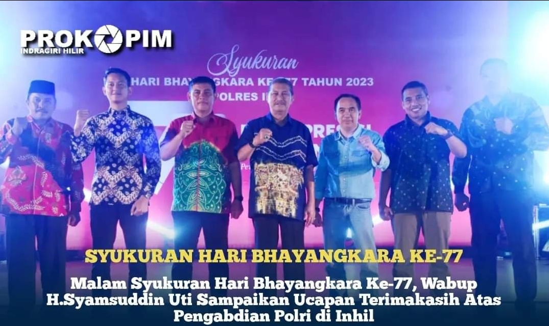 Malam Syukuran Hari Bhayangkara ke-77, Wabup Sampaikan Ucapan Terimakasih Atas Pengabdian Polri di Inhil