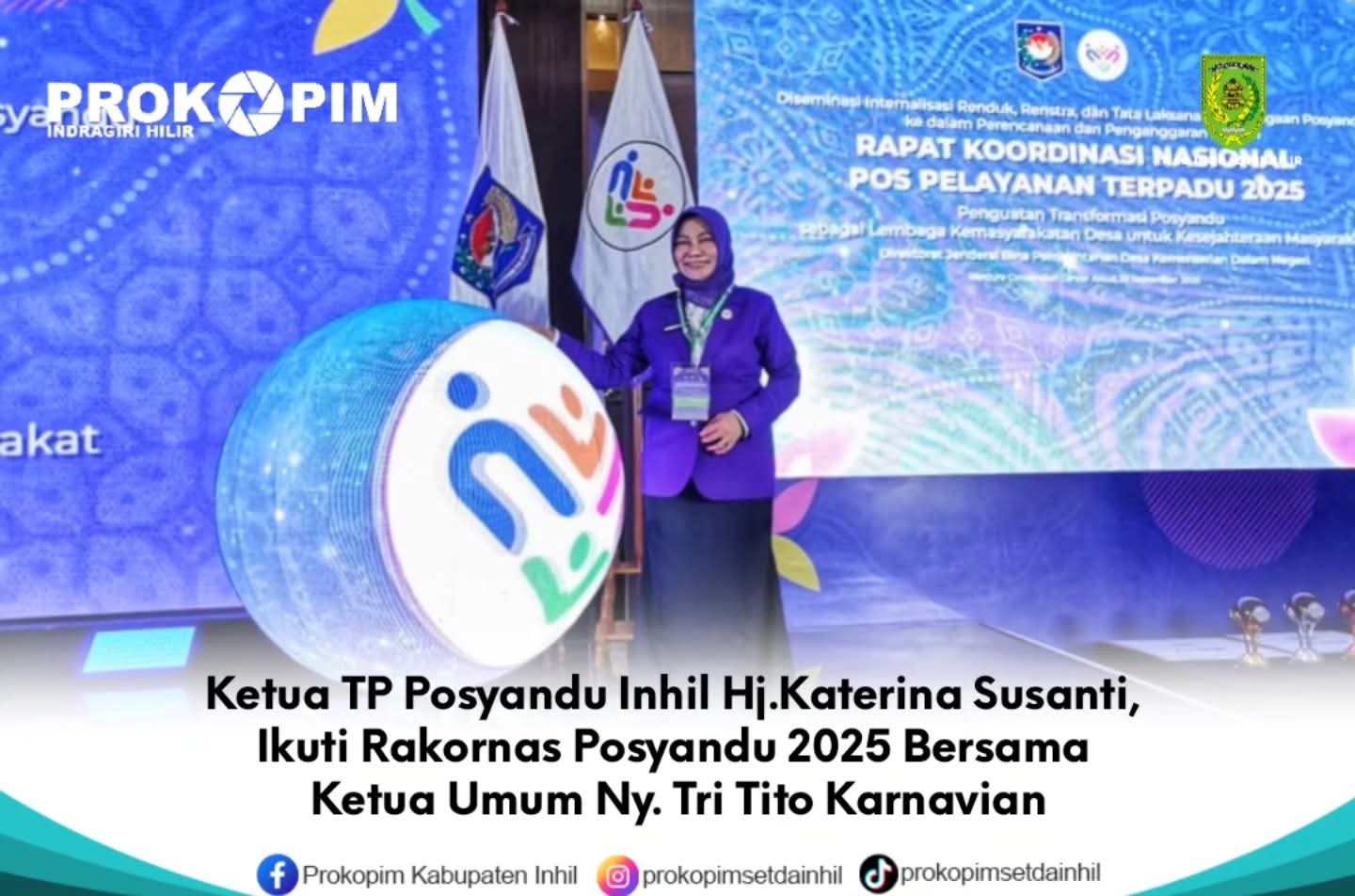 Ketua TP Posyandu Inhil Ikuti Rakornas Posyandu 2025 Bersama Ketua Umum Ny. Tri Tito Karnavian