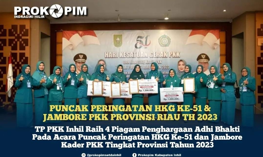 TP PKK Inhil Raih 4 Piagam Penghargaan Adhi Bhakti Acara Puncak Peringatan HKG ke-51 dan JamboreTingkat Provinsi 2023