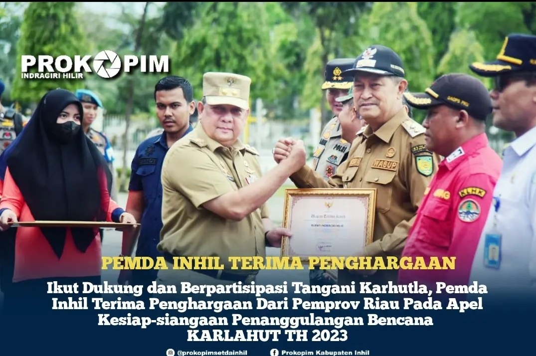 Ikut Dukung dan Berpartisipasi Tangani Karhutla, Pemda Inhil Terima Penghargaan Dari Pemprov Riau