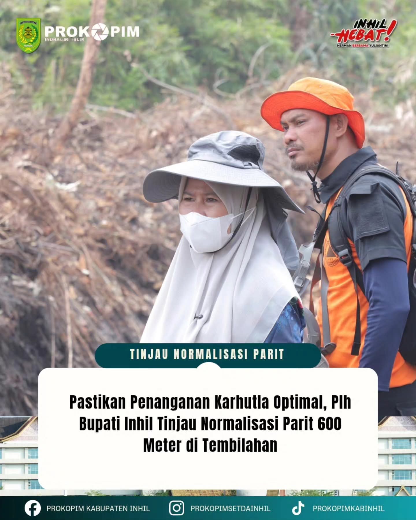 Pastikan Penanganan Karhutla Optimal, Plh Bupati Inhil Tinjau Normalisasi Parit 600 Meter di Tembilahan