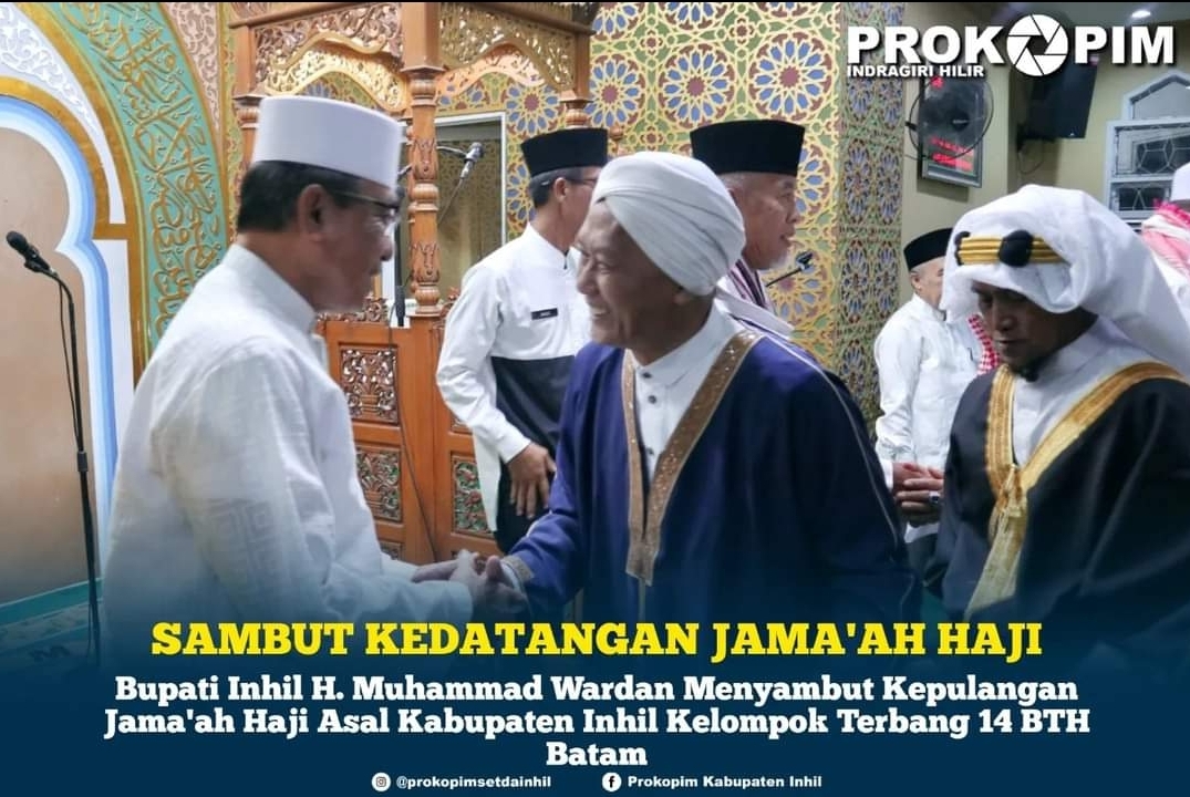 Bupati Inhil Sambut Jama'ah Haji Asal Kabupaten Indragiri Hilir