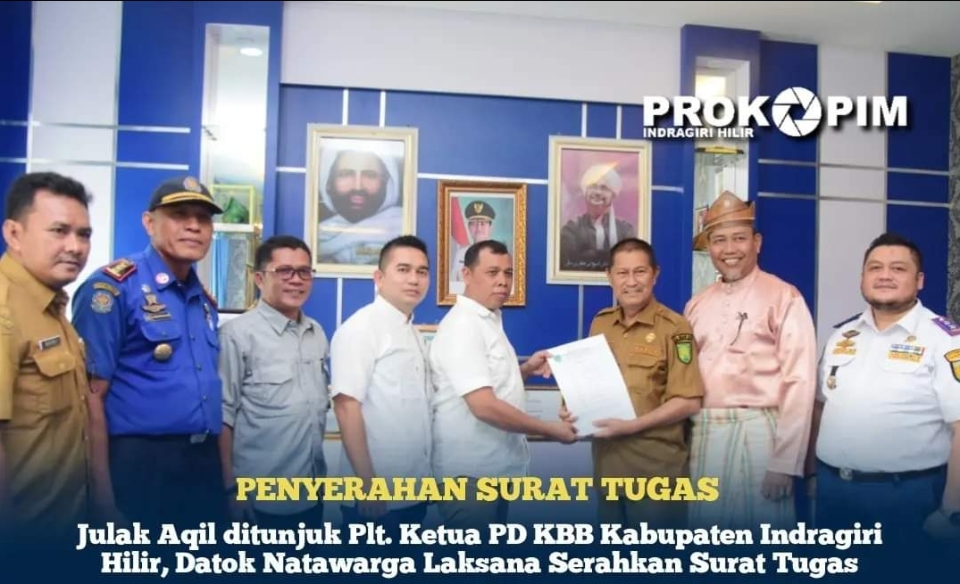 Julak Aqil ditunjuk Plt. Ketua PD KBB Kabupaten Inhil Datok Natawarga Laksana Serahkan Surat Tugas