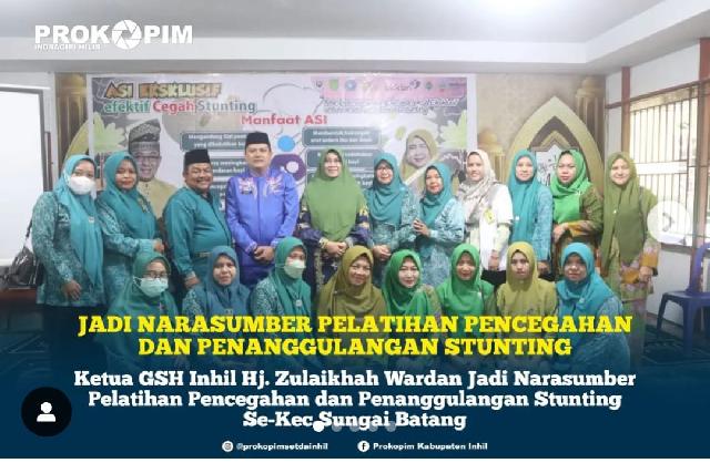 Hj Zulaikhah Wardan Jadi Narasumber Pelatihan Pencegahan dan Penanggulangan Stunting di Sungai Batang