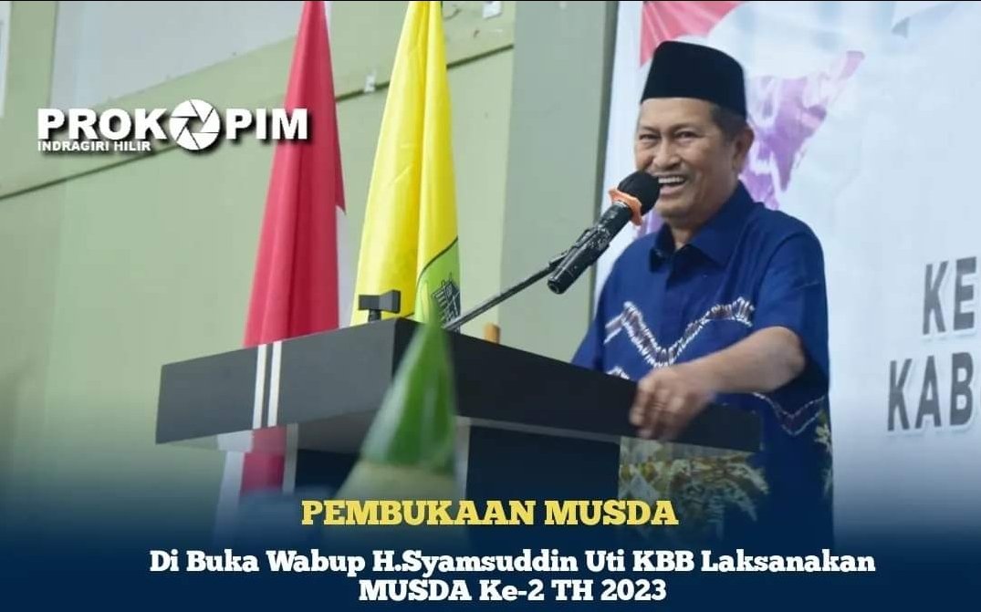 Di Buka Wabup H.Syamsuddin Uti KBB Inhil Laksanakan Musda ke-2 Tahun2023.