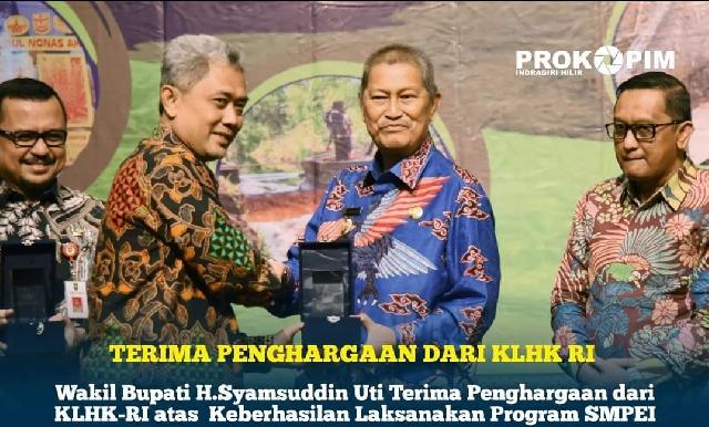 Wakil Bupati Terima Penghargaan Dari KLHK-RI Atas Keberhasilan Laksanakan Program SMPEI