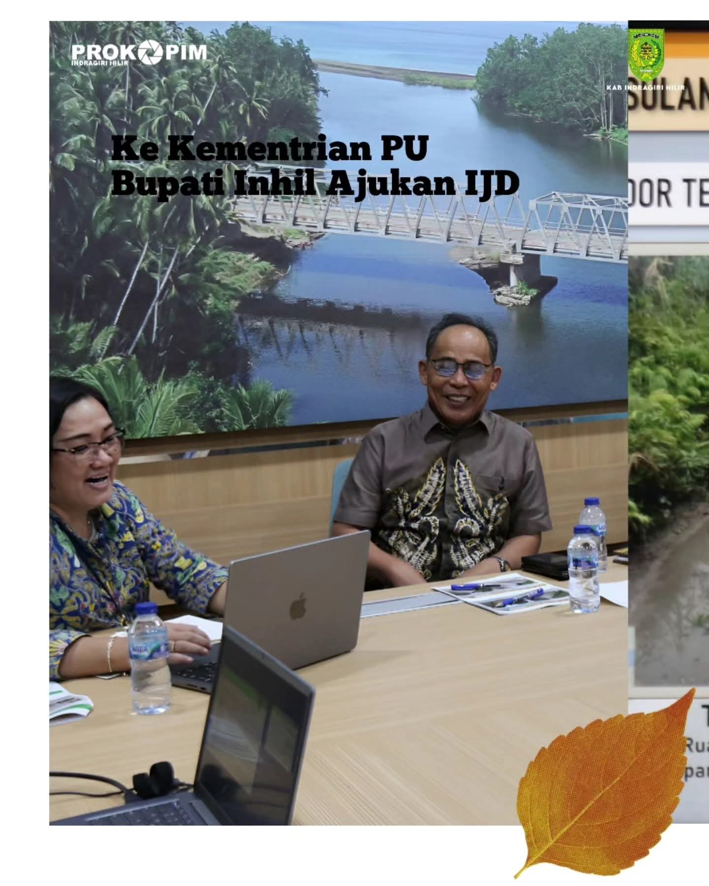 Bupati Inhil H. Herman SE, MT Dorong Percepatan Infrastuktur Lewat Audiensi Strategis di Kementrian PUPR RI