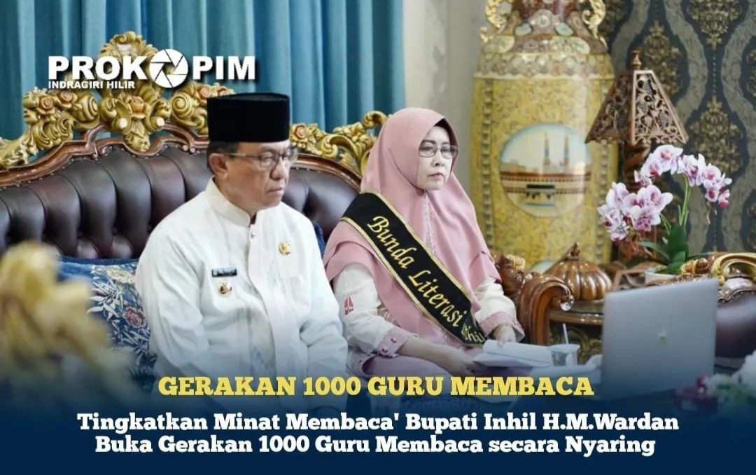 Tingkatkan Minat Membaca, Bupati Inhil H.M.Wardan Buka Gerakan 1000 Guru Membaca secara Nyaring