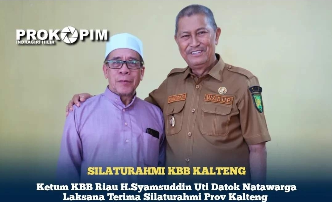 Ketum PW KBB Riau H.Syamsuddin Uti Terima Kunker Ketum KBB Provinsi Kalteng