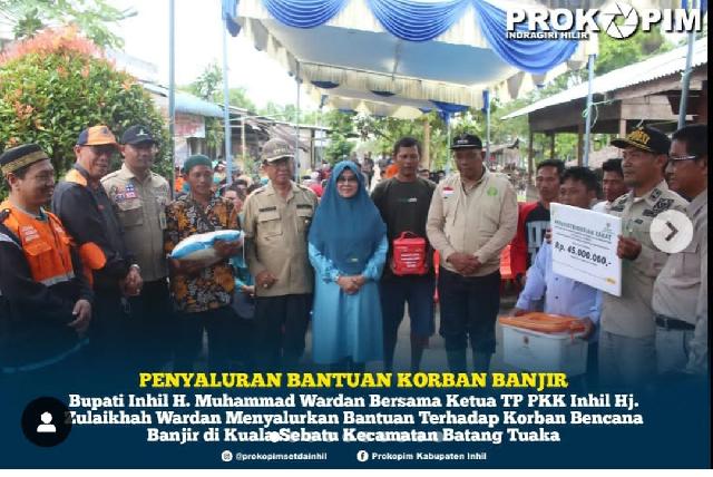 Salurkan Bantuan Korban Banjir Kuala Sebatu, Bupati Inhil Pantau Langsung Kondisi Warga